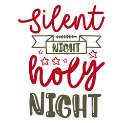 Silent night holy night svg