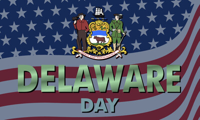 Happy National Delaware Day. Holiday concept. Template for background, banner, card, poster, t-shirt with text inscription