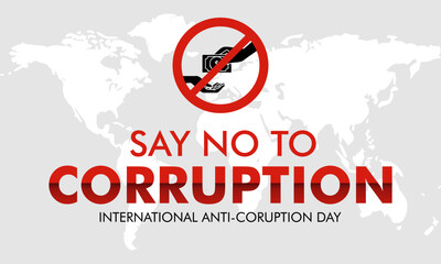 Design banner international anti-corruption day, 9 December, poster anti corruption illustration for printing, say no to corruption banner. no corruption awareness banner. man refusing to take money