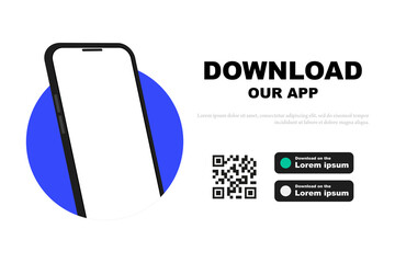 Advertising banner for downloading mobile app. Mockup smartphone with empty screen for your app. Download our app for mobile phone. Download buttons with scan QR code template