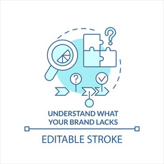 Understand your brand lacks turquoise concept icon. Define business weaknesses abstract idea thin line illustration. Isolated outline drawing. Editable stroke. Arial, Myriad Pro-Bold fonts used