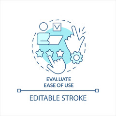 Evaluate ease of use turquoise concept icon. Assess tools usability abstract idea thin line illustration. Isolated outline drawing. Editable stroke. Arial, Myriad Pro-Bold fonts used