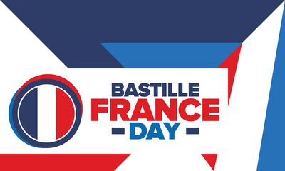 France Bastille Day. National happy holiday, celebrated annual in July 14. French flag. France independence and freedom. Patriotic elements. Festive and parade design. Vector poster illustration