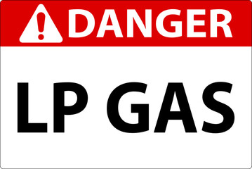 Fototapeta na wymiar Danger Sign LP Gas On White Background