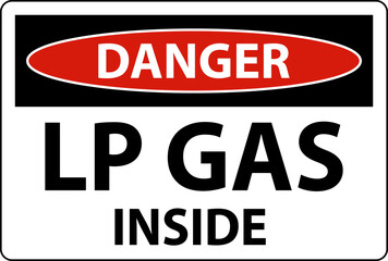 Danger Sign LP Gas Inside On White Background