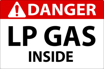 Danger Sign LP Gas Inside On White Background