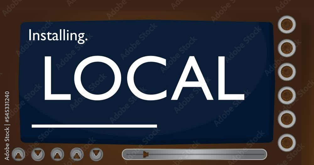 Poster Cartoon Computer With the word Local. Video message of a screen displaying an installation window.