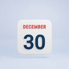 December Realistic Calendar Icon 3D Rendered Date December 30