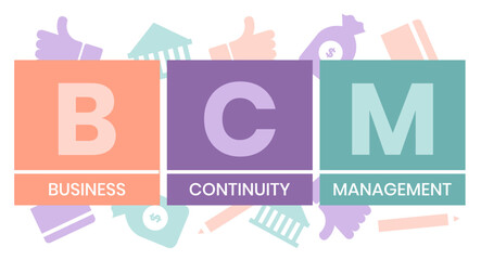 BCM - Business Continuity Management acronym. business concept background. Vector illustration for website banner, marketing materials, business presentation