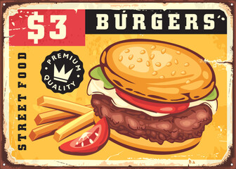 Burger with french fries and tomato slice, promo menu sign for street food stand. Vintage hamburger poster or advertisement. Vector image.