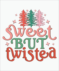 Sweet but Twisted shirt,  christmas, christmas sublimation, retro christmas, christmas clipart, joy groovy, groovy, merry christmas, tis the season, tree hot chocolate, santa, christmas quotes,