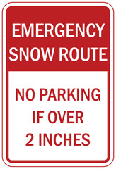 No parking after snowfall sign emergency route, no parking