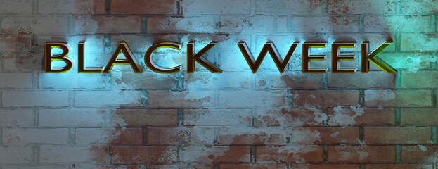 Black Friday concept. Neon Black Week text banner on grunge dark brick wall background.