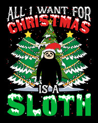 Christmas t-shirt design with a sloth for sloth lovers. Sloth lover t-shirt. Printable Christmas Design for bags, mugs, shirts, banners, posters, etc.