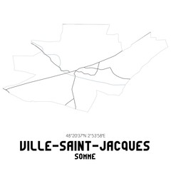 VILLE-SAINT-JACQUES Somme. Minimalistic street map with black and white lines.