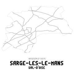 SARGE-LES-LE-MANS Val-d'Oise. Minimalistic street map with black and white lines.
