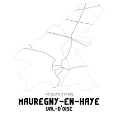 MAUREGNY-EN-HAYE Val-d'Oise. Minimalistic street map with black and white lines.