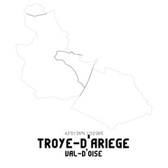 TROYE-D'ARIEGE Val-d'Oise. Minimalistic street map with black and white lines.