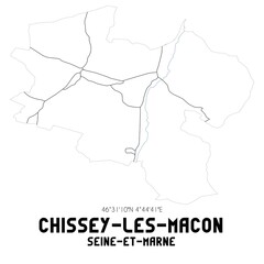 CHISSEY-LES-MACON Seine-et-Marne. Minimalistic street map with black and white lines.