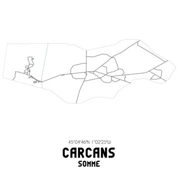 CARCANS Somme. Minimalistic street map with black and white lines.