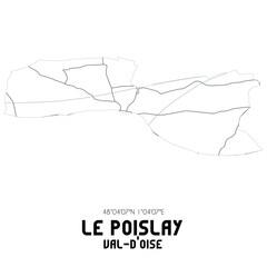 LE POISLAY Val-d'Oise. Minimalistic street map with black and white lines.