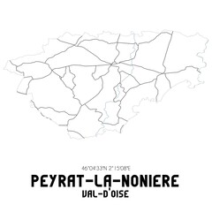 PEYRAT-LA-NONIERE Val-d'Oise. Minimalistic street map with black and white lines.