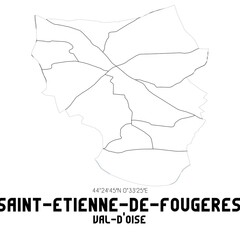 SAINT-ETIENNE-DE-FOUGERES Val-d'Oise. Minimalistic street map with black and white lines.