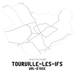 TOURVILLE-LES-IFS Val-d'Oise. Minimalistic street map with black and white lines.