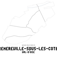 FREMEREVILLE-SOUS-LES-COTES Val-d'Oise. Minimalistic street map with black and white lines.