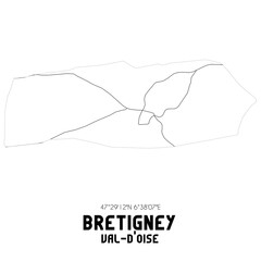 BRETIGNEY Val-d'Oise. Minimalistic street map with black and white lines.