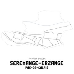 SEREMANGE-ERZANGE Pas-de-Calais. Minimalistic street map with black and white lines.