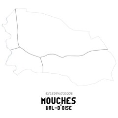 MOUCHES Val-d'Oise. Minimalistic street map with black and white lines.