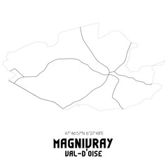 MAGNIVRAY Val-d'Oise. Minimalistic street map with black and white lines.