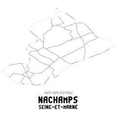 NACHAMPS Seine-et-Marne. Minimalistic street map with black and white lines.