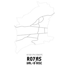 ROYAS Val-d'Oise. Minimalistic street map with black and white lines.