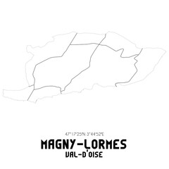 MAGNY-LORMES Val-d'Oise. Minimalistic street map with black and white lines.