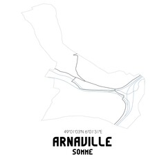 ARNAVILLE Somme. Minimalistic street map with black and white lines.