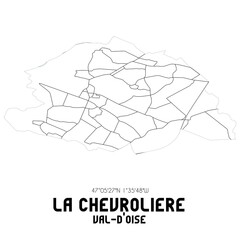 LA CHEVROLIERE Val-d'Oise. Minimalistic street map with black and white lines.