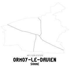 ORMOY-LE-DAVIEN Somme. Minimalistic street map with black and white lines.