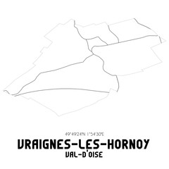 VRAIGNES-LES-HORNOY Val-d'Oise. Minimalistic street map with black and white lines.