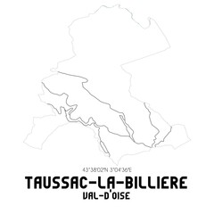 TAUSSAC-LA-BILLIERE Val-d'Oise. Minimalistic street map with black and white lines.
