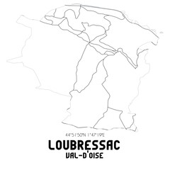 LOUBRESSAC Val-d'Oise. Minimalistic street map with black and white lines.