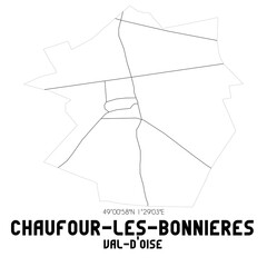 CHAUFOUR-LES-BONNIERES Val-d'Oise. Minimalistic street map with black and white lines.