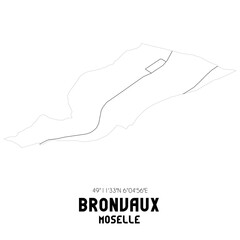 BRONVAUX Moselle. Minimalistic street map with black and white lines.