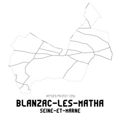 BLANZAC-LES-MATHA Seine-et-Marne. Minimalistic street map with black and white lines.