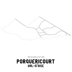 PORQUERICOURT Val-d'Oise. Minimalistic street map with black and white lines.