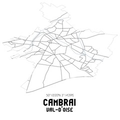 CAMBRAI Val-d'Oise. Minimalistic street map with black and white lines.