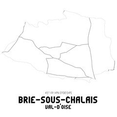 BRIE-SOUS-CHALAIS Val-d'Oise. Minimalistic street map with black and white lines.