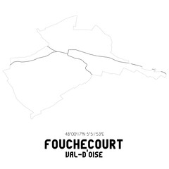 FOUCHECOURT Val-d'Oise. Minimalistic street map with black and white lines.