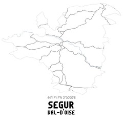 Obraz premium SEGUR Val-d'Oise. Minimalistic street map with black and white lines.